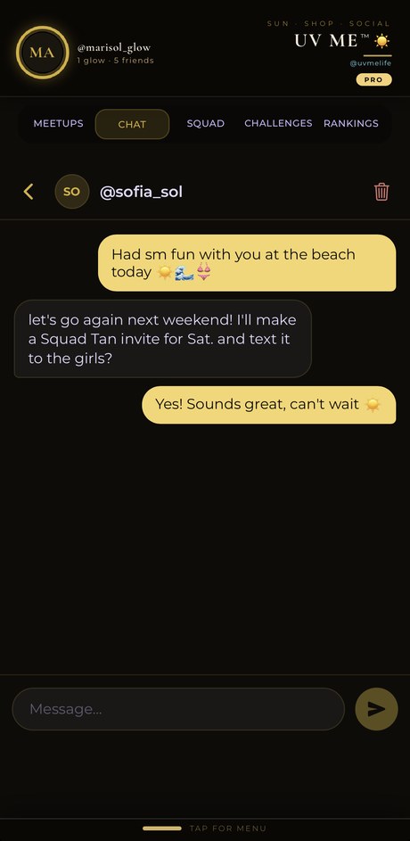 Squad Chat: message a friend and plan your next Squad Tan