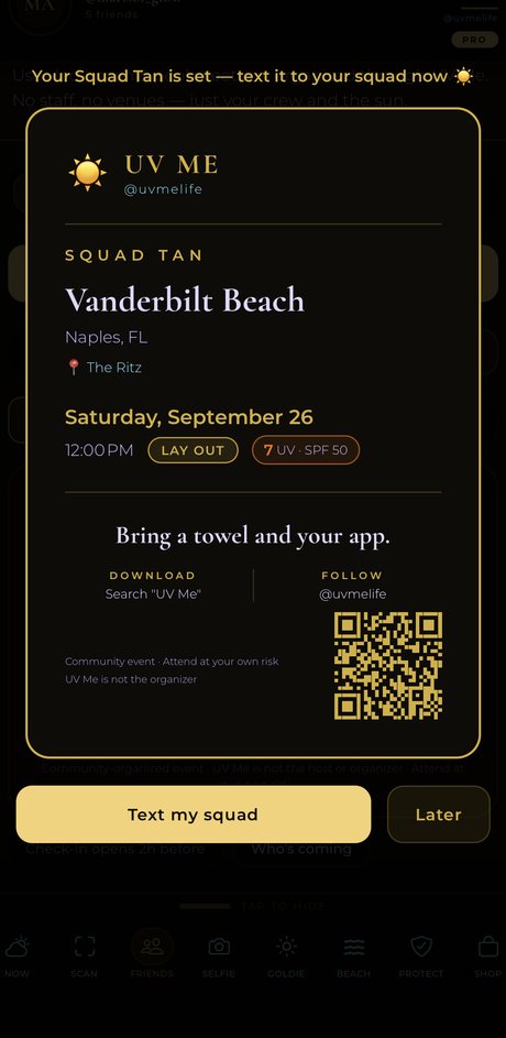 A Squad Tan invite Goldie built: the place, the time and the day's UV, ready to text your crew